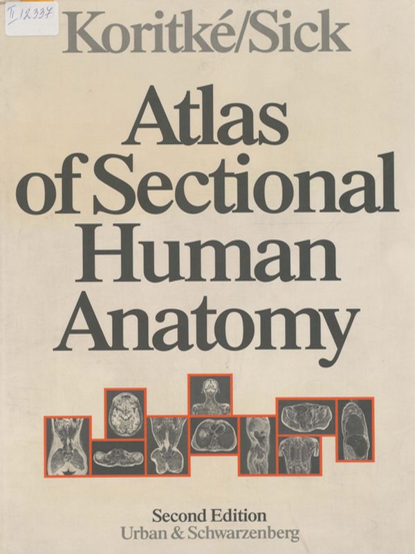 Atlas of sectional human anatomy