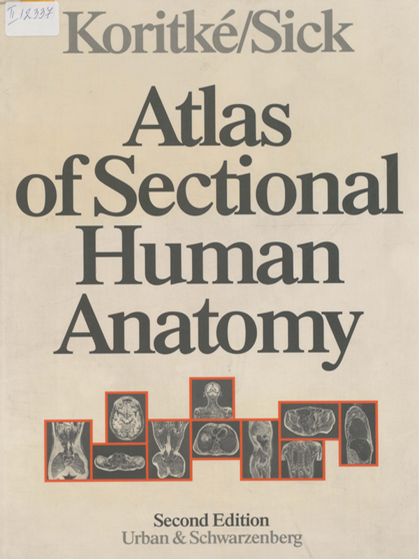 Atlas of sectional human anatomy