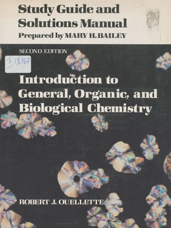 Introduction to general, organic, and biological chemistry