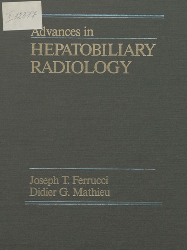 Advances in hepatobiliary radiology