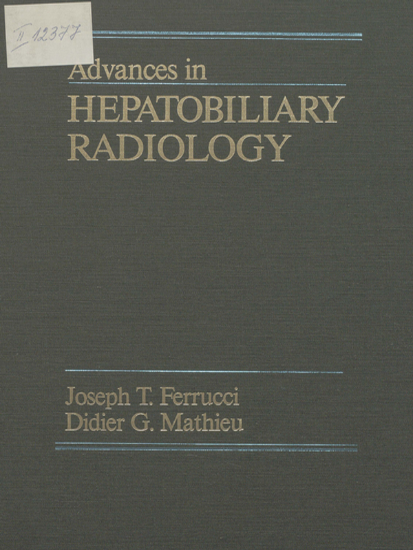 Advances in hepatobiliary radiology