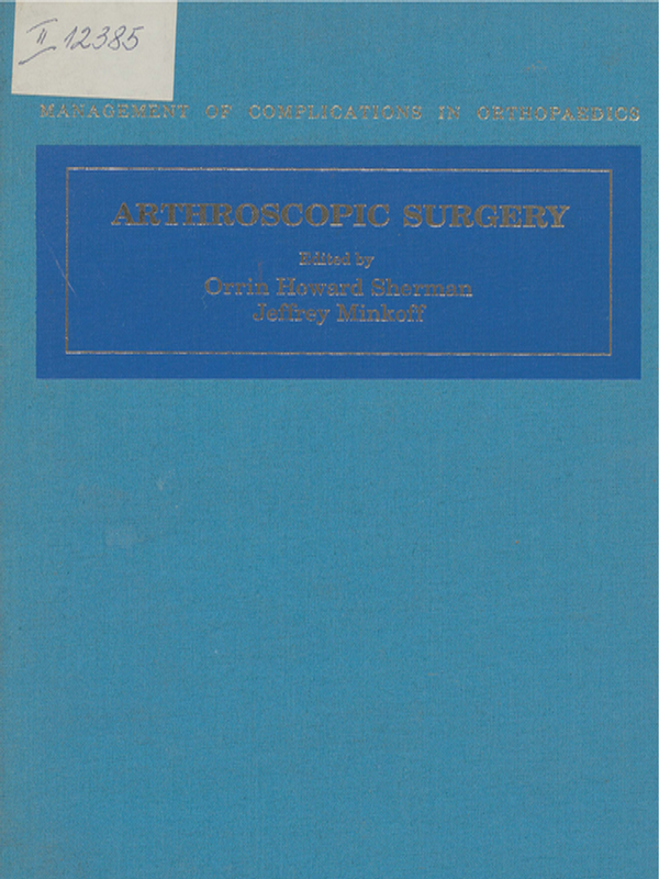 Arthroscopic surgery