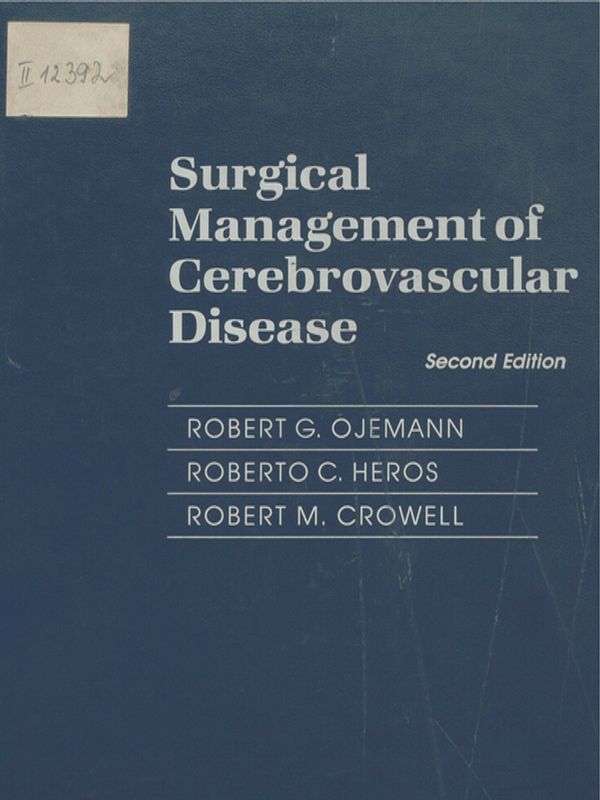 Surgical management of cerebrovascular disease