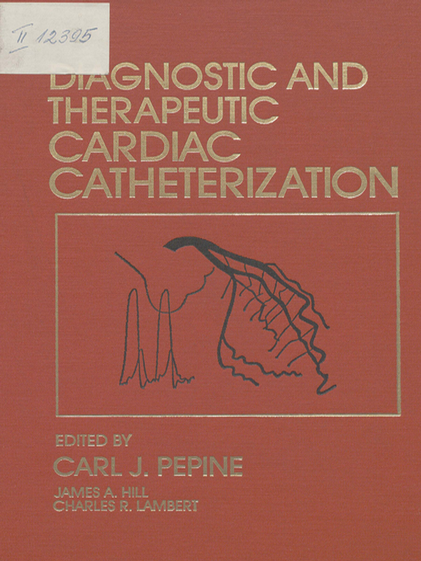 Diagnostic and therapeutic cardiac catheterization
