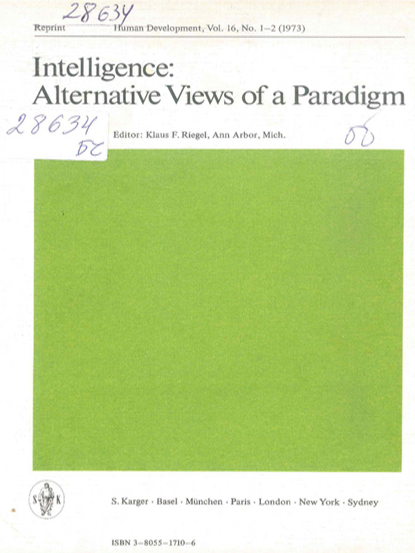 Intelligence: Alternative views of a paradigm
