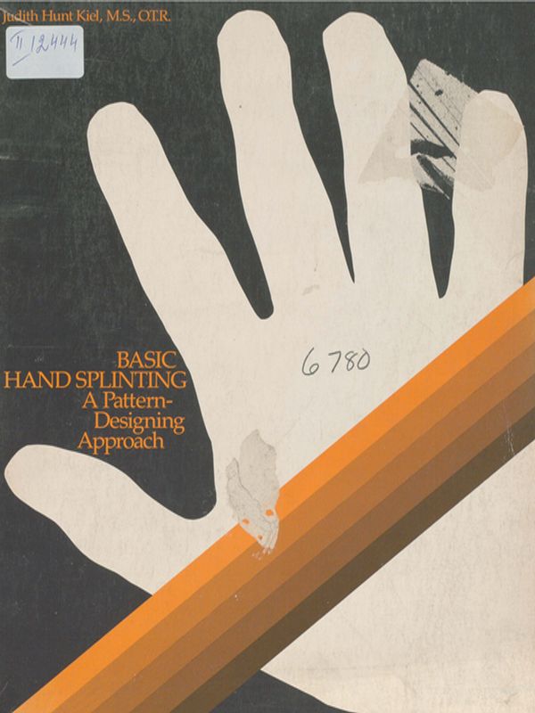 Basic hand splinting