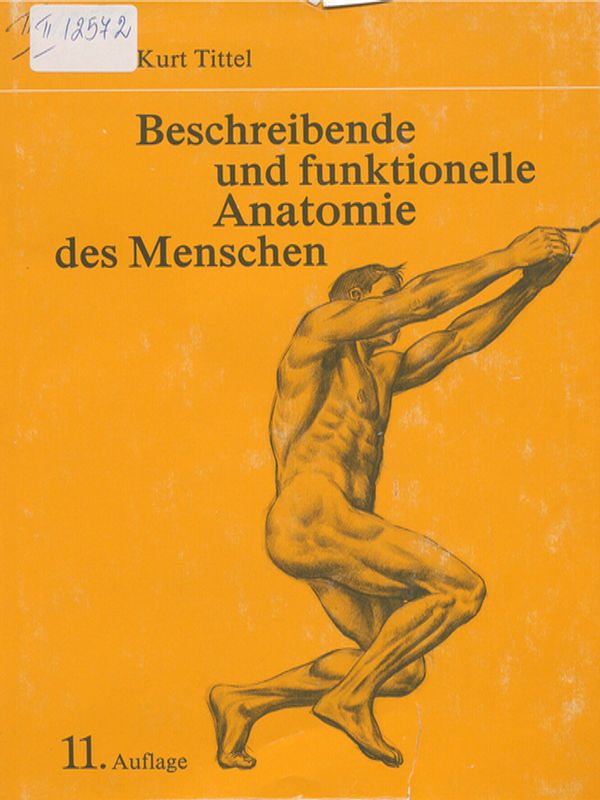 Beschreibende und funktionelle Anatomie des Menschen