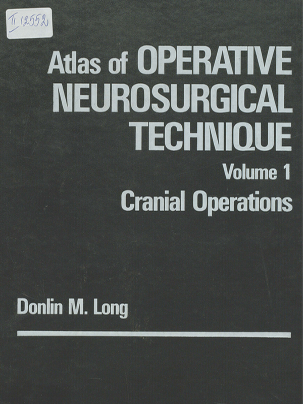 Atlas of operative neurosurgical technique