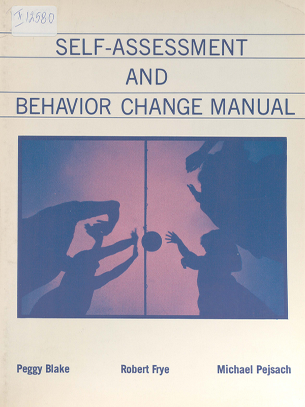 Self-assessment and behavior change manual
