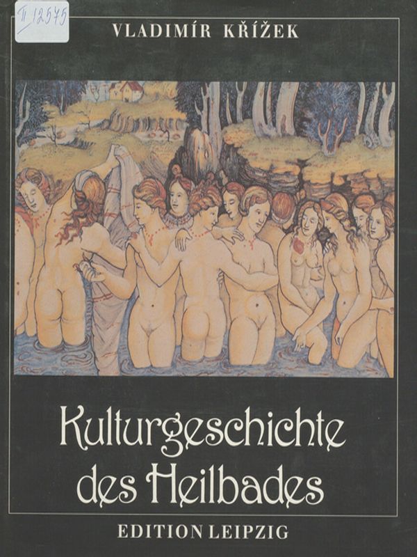 Kulturgeschichte des Heilbades