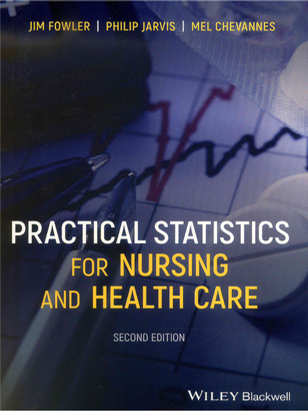 Practical statistics for nursing and health care
