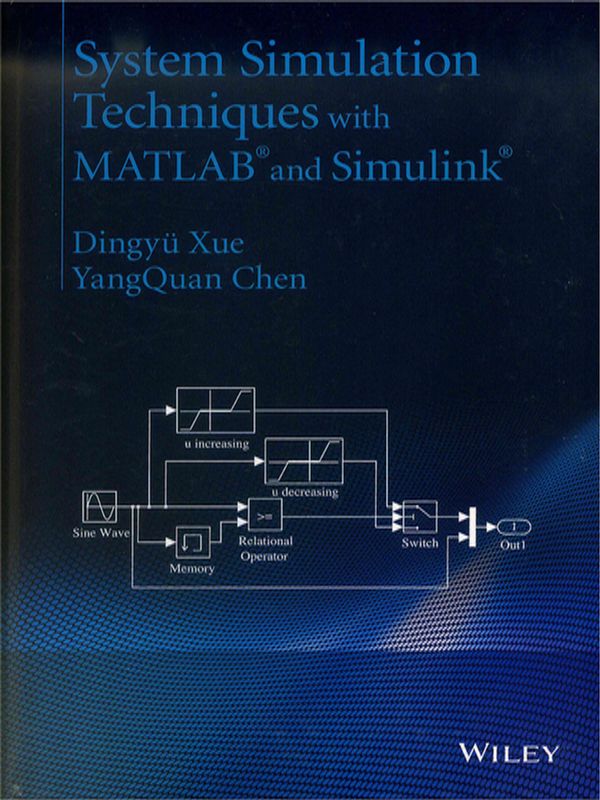 System simulation techniques with MATLAB and Simulink