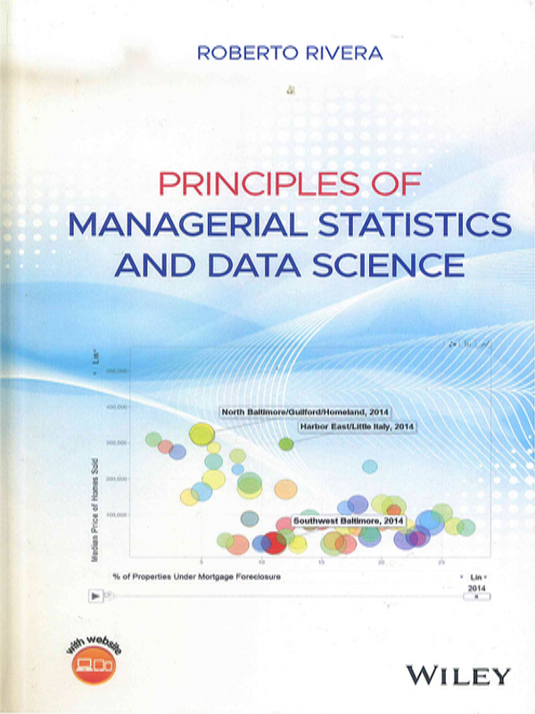 Principles of managerial statistics and data science