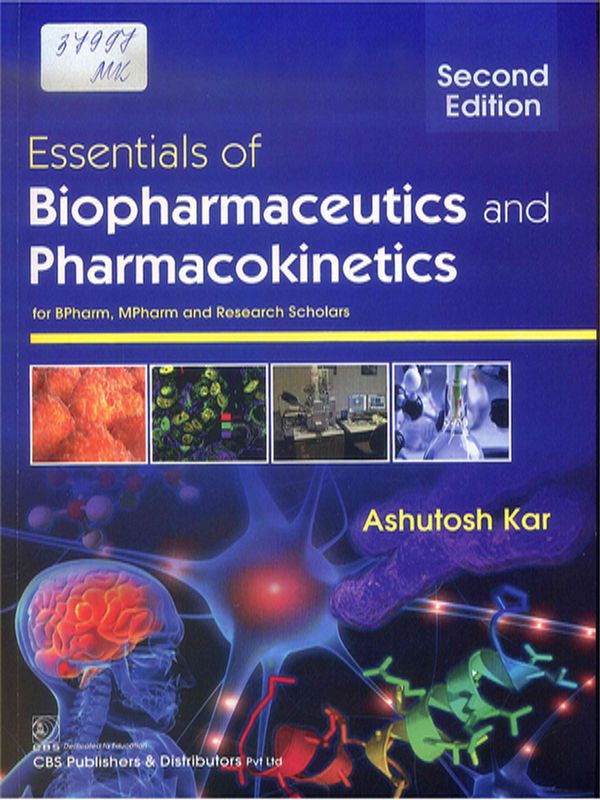 Essentials of biopharmaceutics and pharmacokinetics