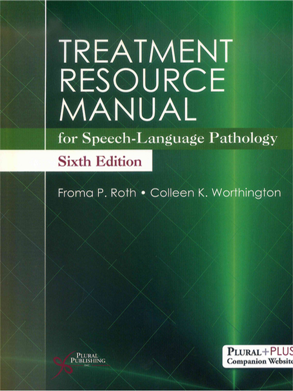 Treatment resource manual for speech-language pathology