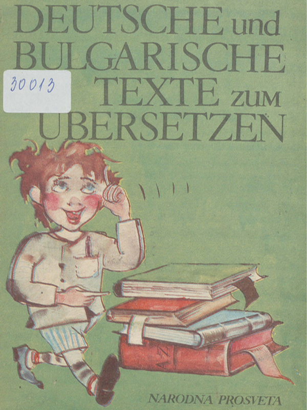 Deutsche und bulgarische Texte zum Ubersetzen