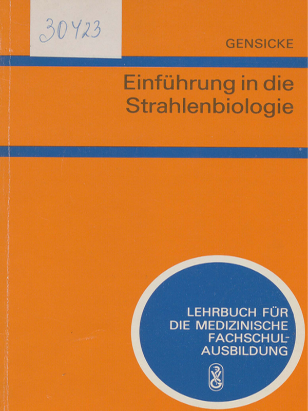 Einfuhrung in die Strahlenbiologie