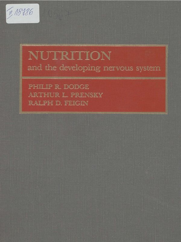 Nutrition and the developing nervous system