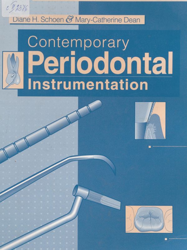 Contemporary periodontal instrumentation
