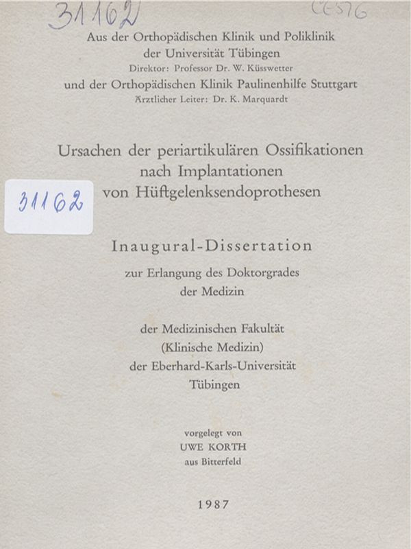 Ursachen der periartikularen Ossifikationen nach Implantationen von Huftgelenksendoprothesen