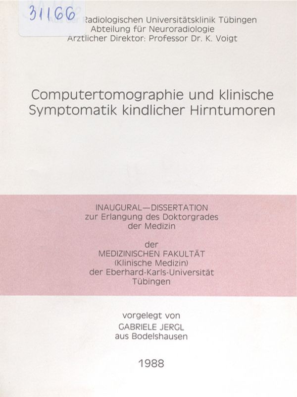 Computertomographie und klinische Symptomatik kindlicher Hirntumoren