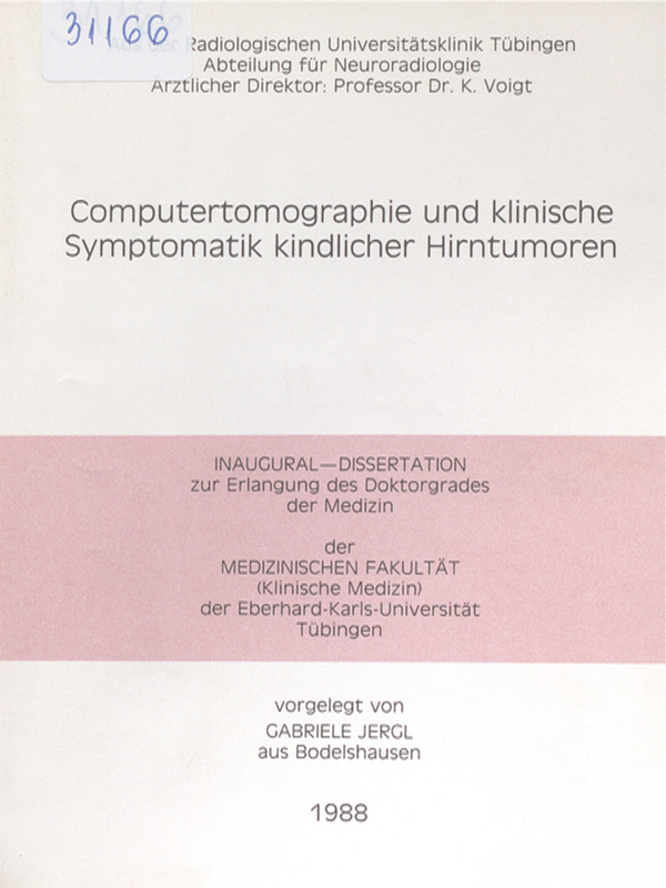 Computertomographie und klinische Symptomatik kindlicher Hirntumoren