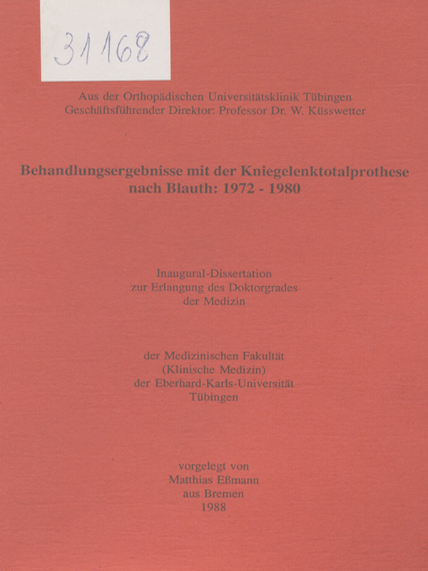 Behandlungsergebnisse mit der Kniegelenktotalprothese nach Blauth: 1972 - 1980