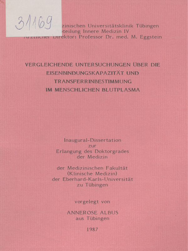Vergleichende Untersuchungen uber die Eisenbindungskapazitat und Transferrinbestimmung im menschlichen Blutplasma