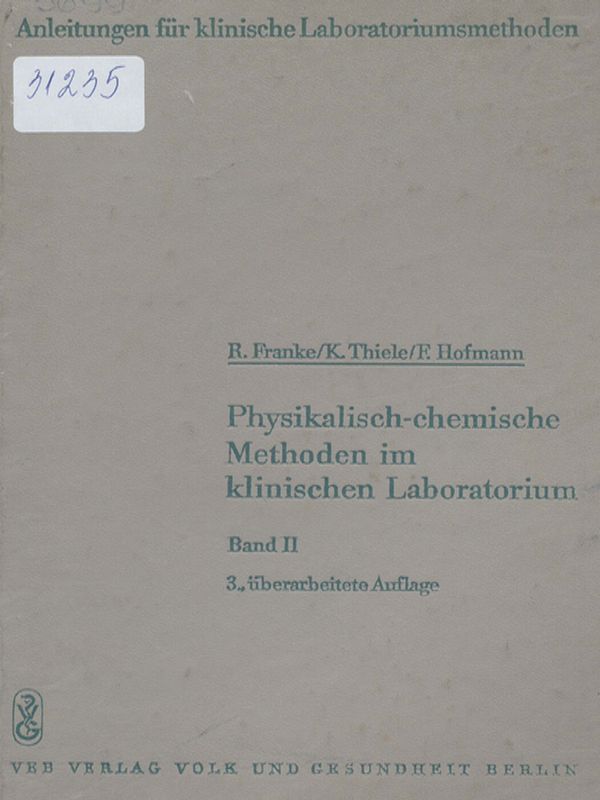 Physikalisch-chemische Methoden im klinischen Laboratorium