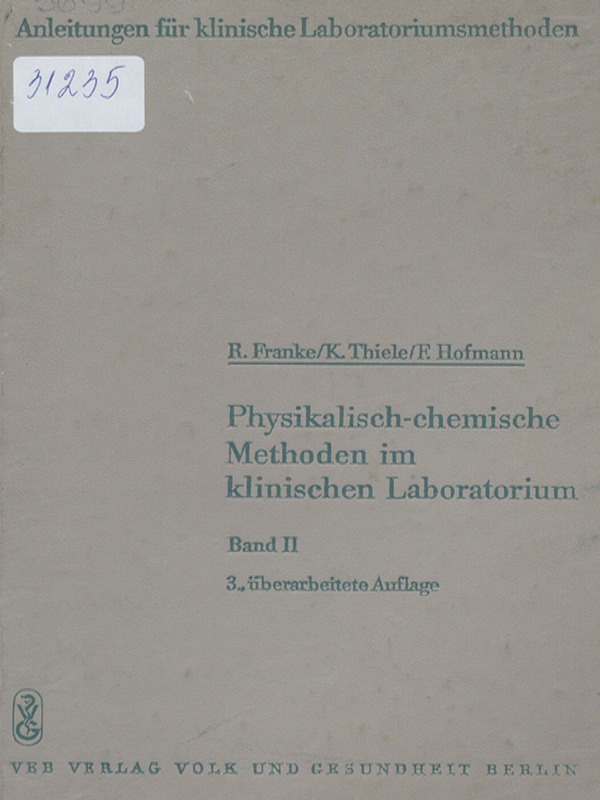 Physikalisch-chemische Methoden im klinischen Laboratorium