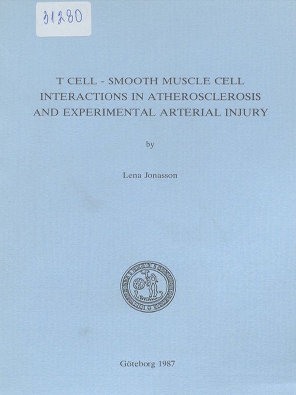 T cell - smooth muscle cell interactions in atherosclerosis and experimental arterial injury