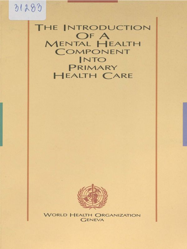 The introduction of a mental health component into primary health care