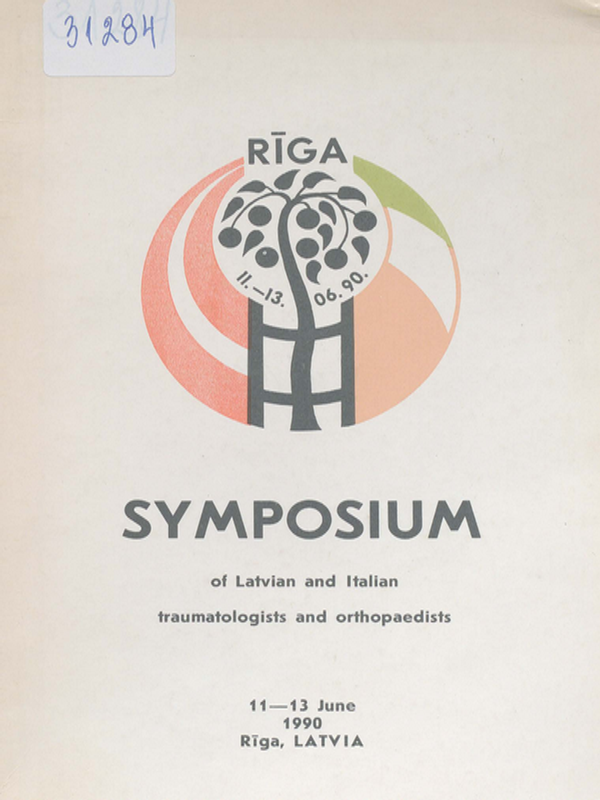 Materials of symposium of Latvian and Italian traumatologists and orthopaedists