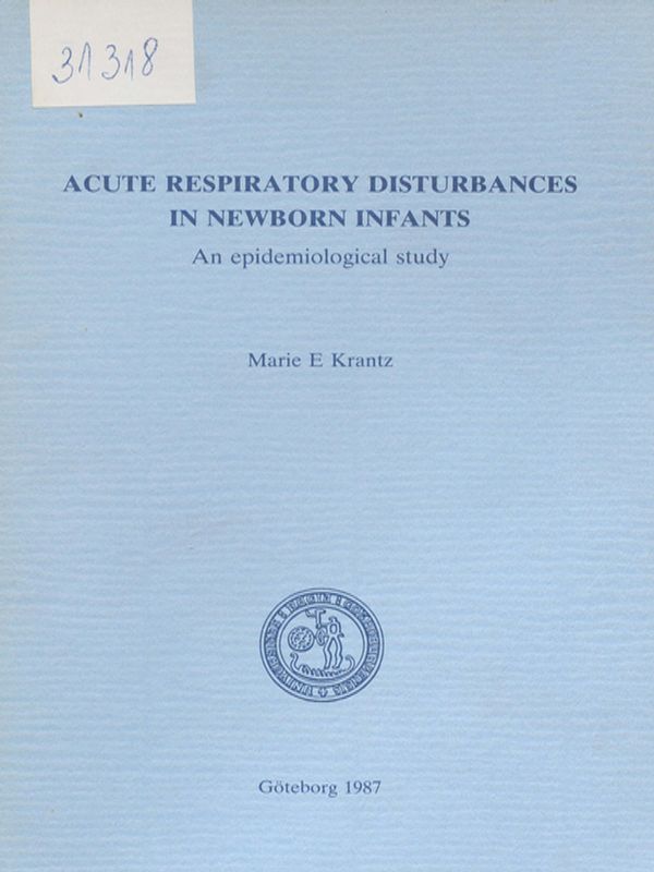 Acute respiratory disturbances in newborn infants