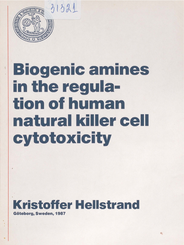 Biogenic amines in the regulation of human natural killer cell cytotoxicity