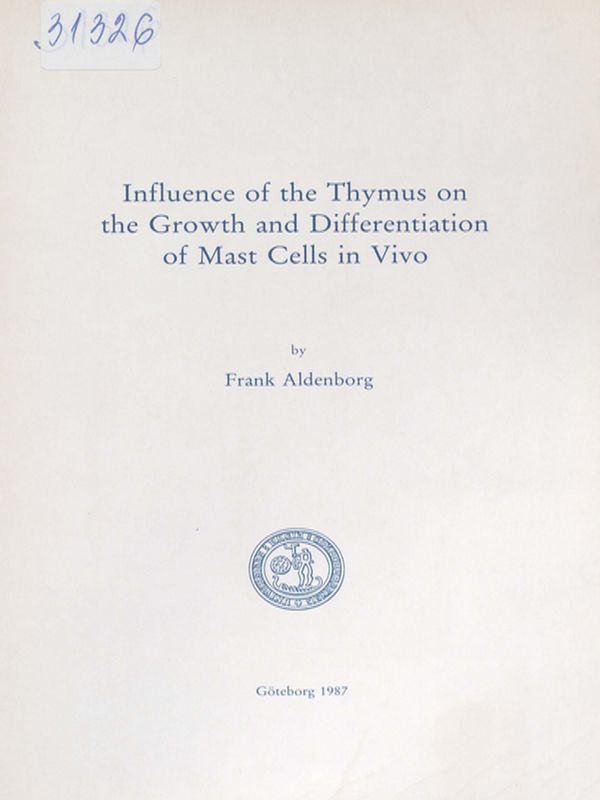 Influence of the thymus on the growth and differentiation of mast cells in vivo