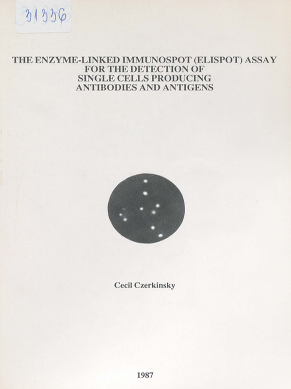 The enzyme-linked immunospot (ELISPOT) assay for the detection of single cells producing antibodies and antigens