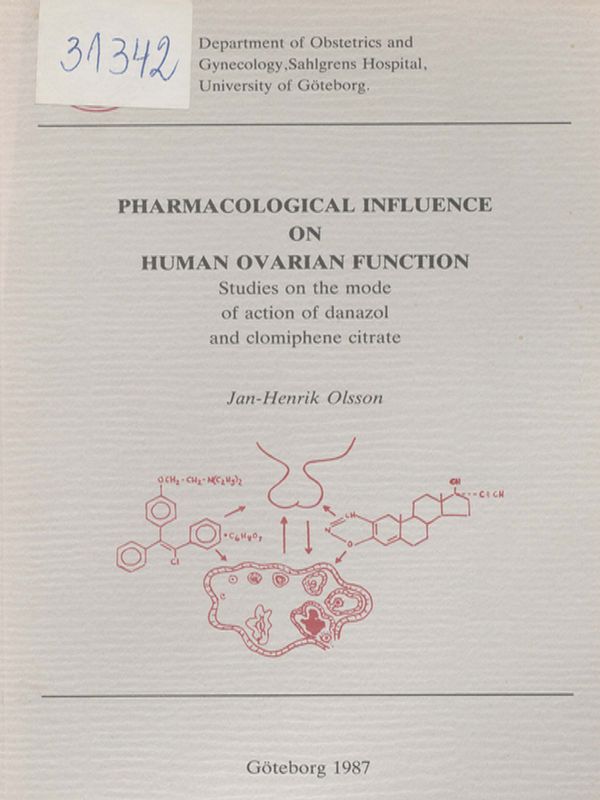 Pharmacological influence on human ovarian function
