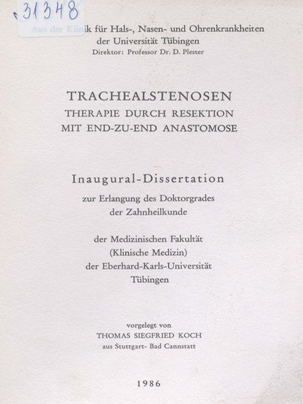 Trachealstenosen : Therapie durch resektion mit end-zu-end anastomose