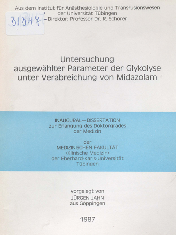 Untersuchung ausgewahlter Parameter der Glykolyse unter Verabreichung von Midazolam
