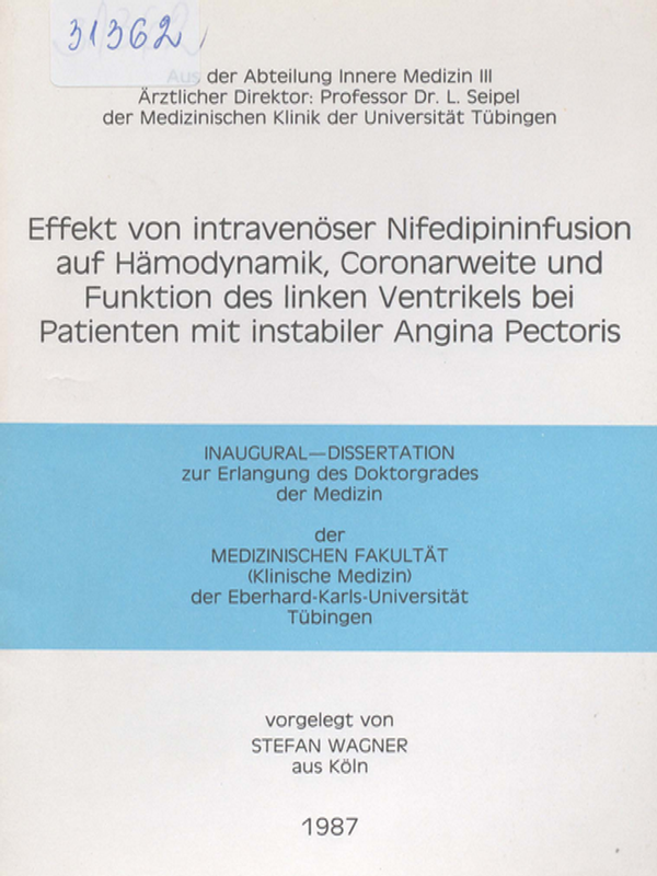 Effekt von intravenoser Nifedipininfusion auf Hamodynamik, Coronarweite und Funktion des linken Ventrikels bei Patienten mit instabiler Angina Pektoris