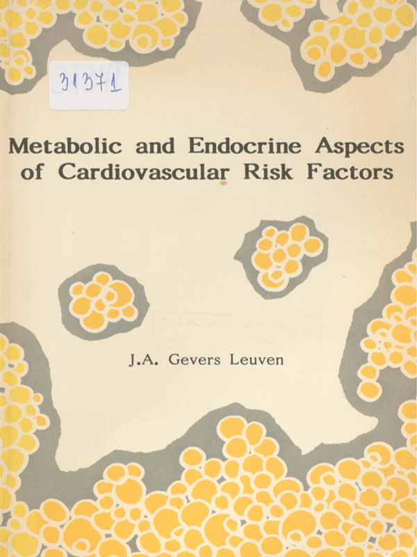 Metabolic and endocrine aspects of cardiovascular risk factors