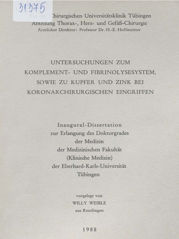Untersuchungen zum Komplement- und Fibrinolysesystem sowie zu Kupfer und Zink bei koronarchirurgischen Eingriffen