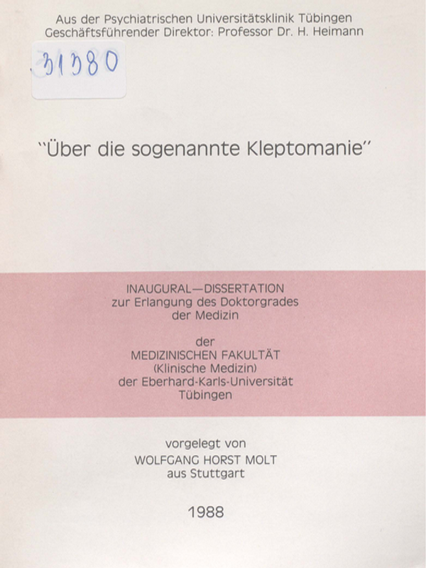 "Uber die sogenannte Kleptomanie"