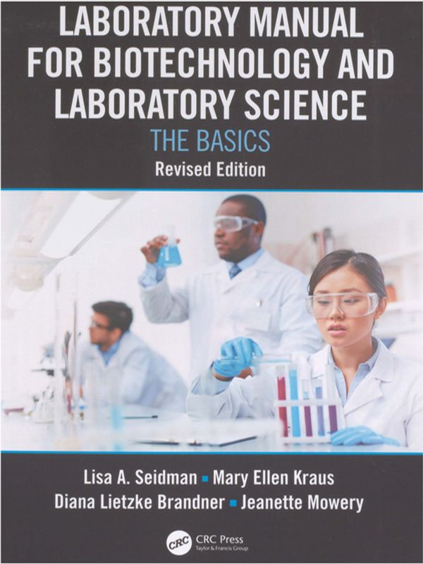 Laboratory manual for biotechnology and laboratory science