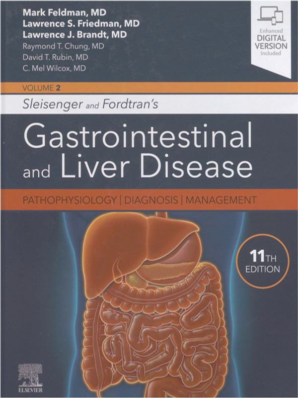 Sleisenger and Fordtran`s gastrointestinal and liver disease : Pathophysiology, diagnosis, management