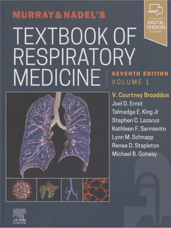 Murray and Nadel`s Textbook of Respiratory Medicine