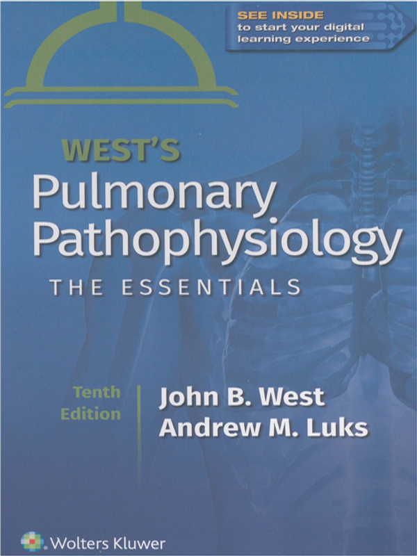 West`s Pulmonary Pathophysiology