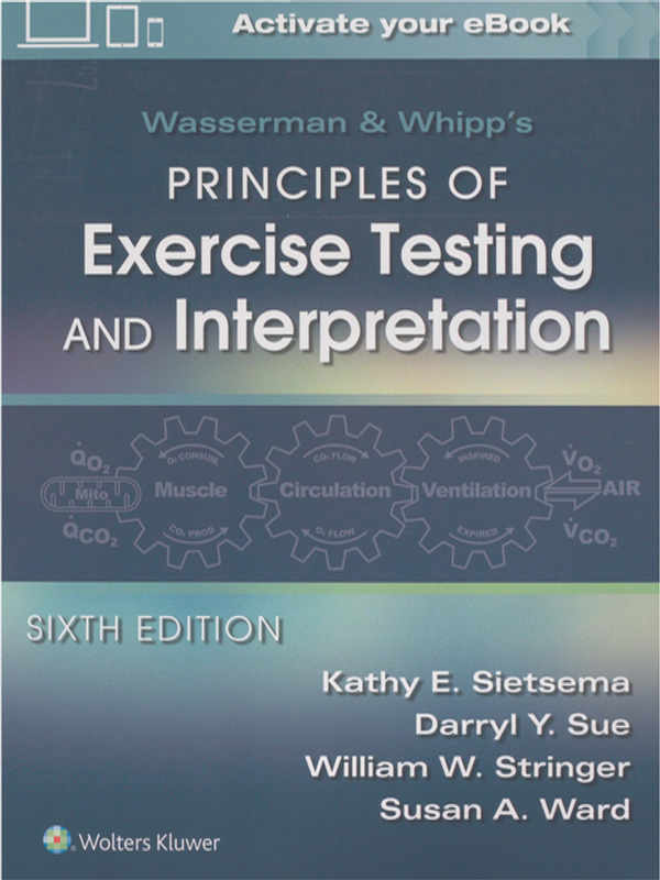 Wasserman and Whipp`s Principles of Exercise Testing and Interpretation