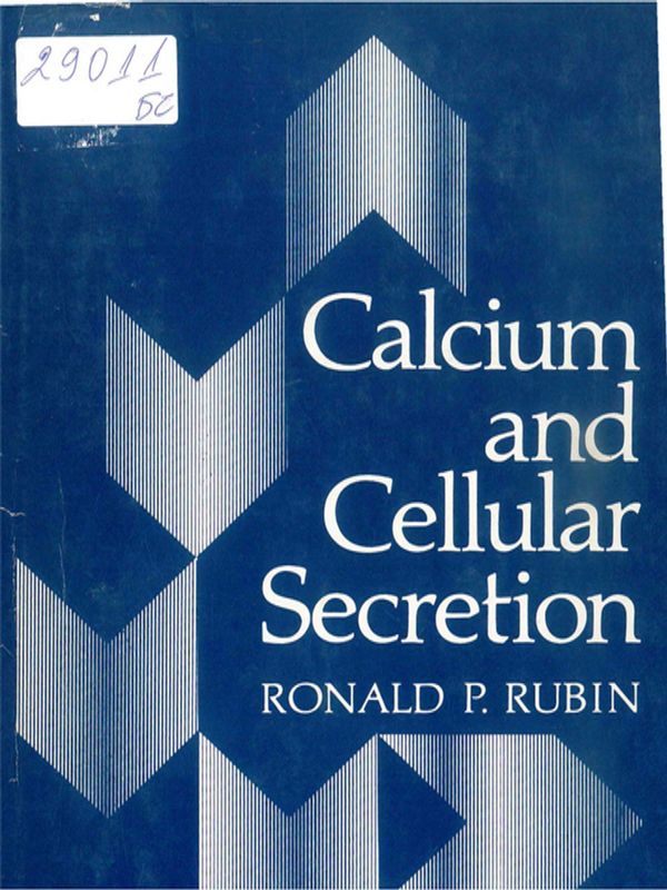 Calcium and cellular secretion